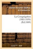 La Congrégation (1801-1830) (Éd.1889)