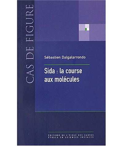 Sida, la course aux molécules