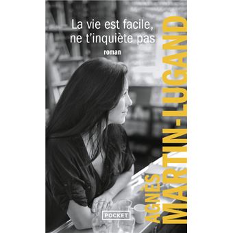 Couverture : La vie est facile, ne t'inquiète pas