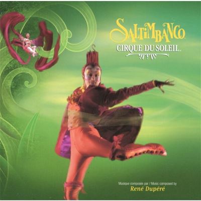 Saltimbanco - Le cirque du soleil
