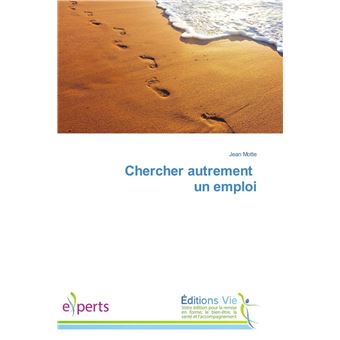 Chercher autrement un emploi