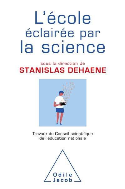 L'École éclairée par la science  / livre 2 du CSEN - Stanislas Dehaene - broché