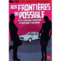AUX FRONTIERES DU POSSIBLE-VF