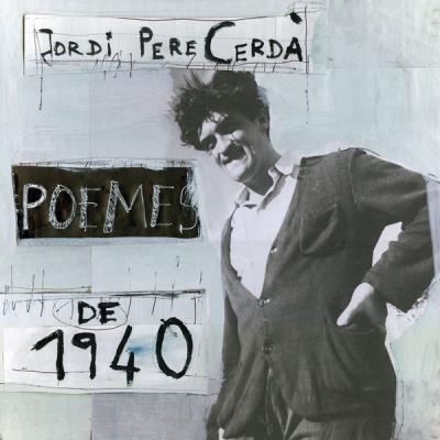 Poèmes de 1940, Volume 8 (Col-Leccio Nord) - Digipack