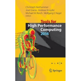 Tools for high performance computing 2014 - relié - Collectif - Achat ...