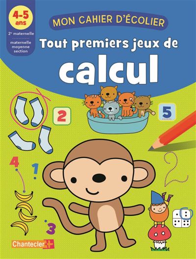Tout premiers jeux de calcul (4-5 a.) 4-5 ans - broché - Collectif ...