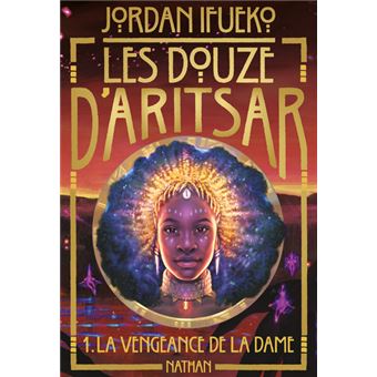 Les douze d'Aritsar T1: La vengeance de la dame