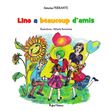 Lino a beaucoup d'amis