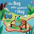 The Bug who Wanted a Hug