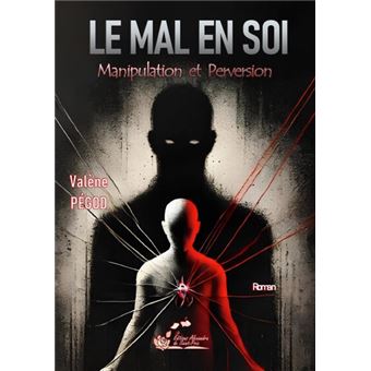 Le mal en soi - 1
