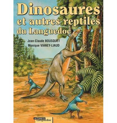 Dinosaures et autres reptiles du Languedoc-Roussillon