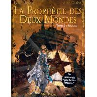 La prophétie des deux mondes