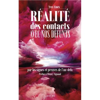 Réalité des contacts avec nos défunts