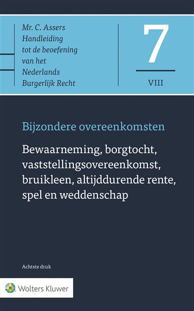 Bewaarneming, borgtocht, vaststellingsovereenkomst, bruikleen, altijddurende rente, spel en weddenschap