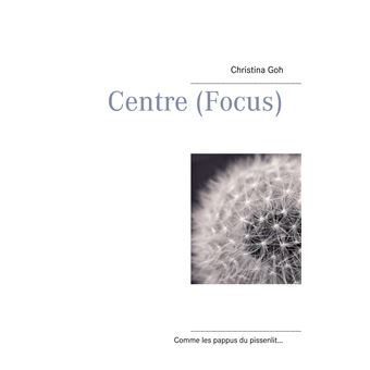 Centre (Focus)