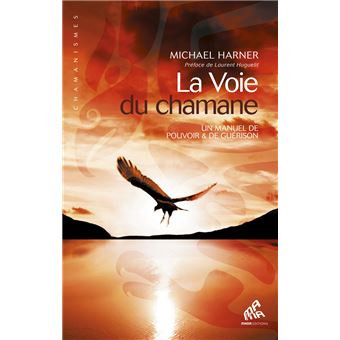 La voie du chamane