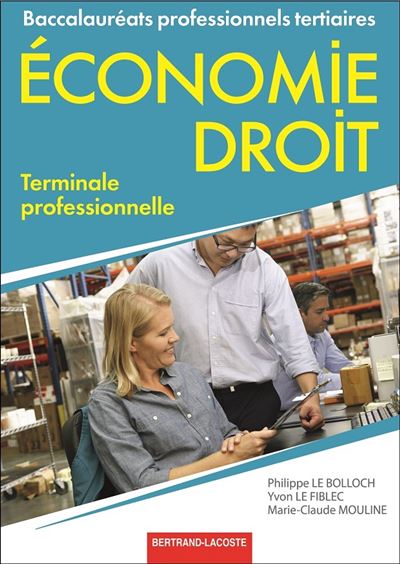 Economie, droit Term baccalauréats professionnels tertiaires