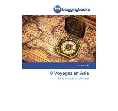 10 voyages en Asie