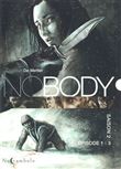 NOBODY Saison 2 - Fourreau T01 A T03