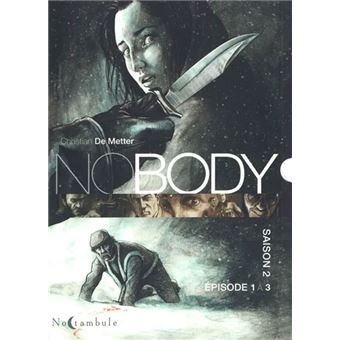 NOBODY Saison 2 - Fourreau T01 A T03