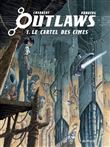 Outlaws - Le Cartel des cimes