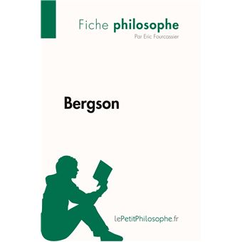 Bergson (Fiche philosophe)