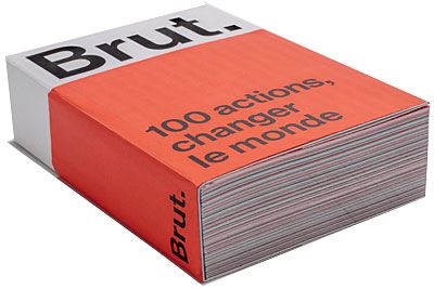 Brut. 100 actions, changer le monde
