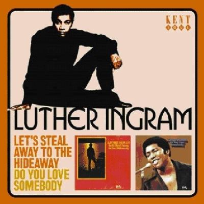 Let s steal away to hideaway/do you love somebody