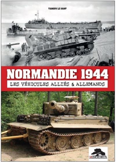 Normandie 1944 - Tanguy Le Sant - broché
