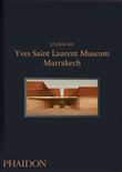 Yves saint laurent museum marrakech