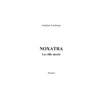 Noxatra - La ville morte