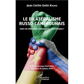 Le bilatéralisme russo-camerounais