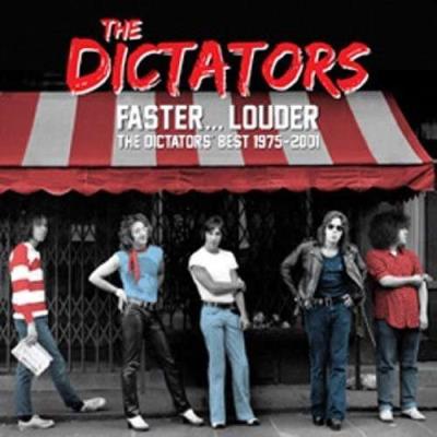 Faster...louder - The Dictators' best 1975 2001