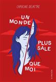 Un monde plus sale que moi