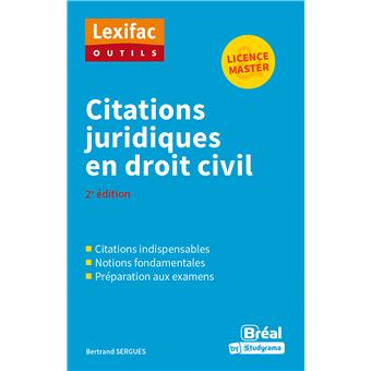 Citations Juridiques En Droit Civil Broche Bertrand Sergues Achat Livre Fnac