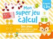 Mes super jeux de calcul !