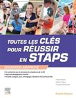 Toutes les clés pour réussir en STAPS. Mention « Éducation Motricité »