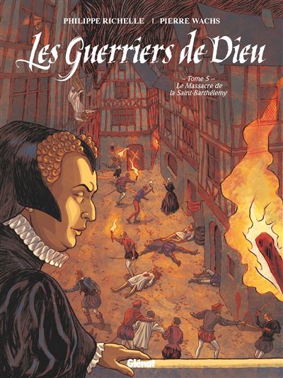 Le massacre de la Saint-Barthélemy