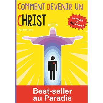 Comment devenir un Christ
