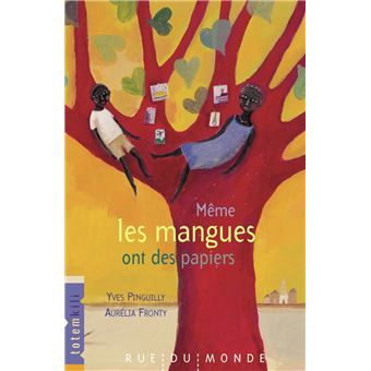 Même les mangues ont des papiers