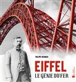 Eiffel, Le génie du fer