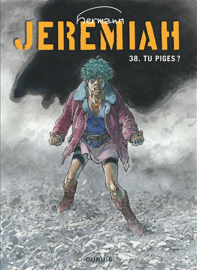 Jeremiah - Tu piges ?