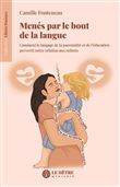 Menés par le bout de la langue