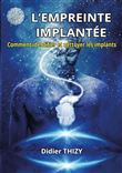 L’empreinte implantée