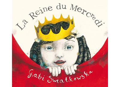 La reine du mercredi