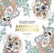 Le petit livre de coloriages - Animaux si mignons