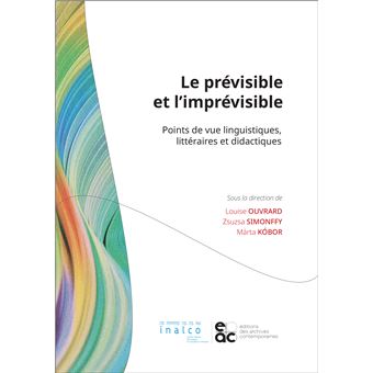 Le prévisible et l'imprévisible