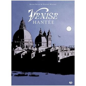Venise hantée