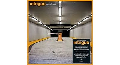 Steven Wilson Presents : Intrigue - Progressive Sounds In UK Alternative Music 1979-1989