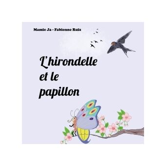 L'hirondelle et le papillon